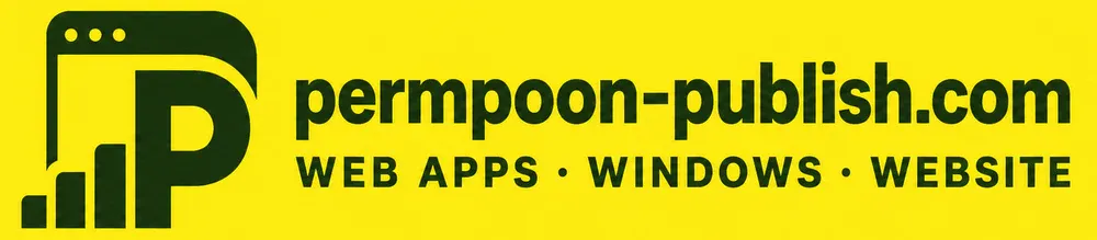 Permpoon Publish — Web Apps, Windows, Website